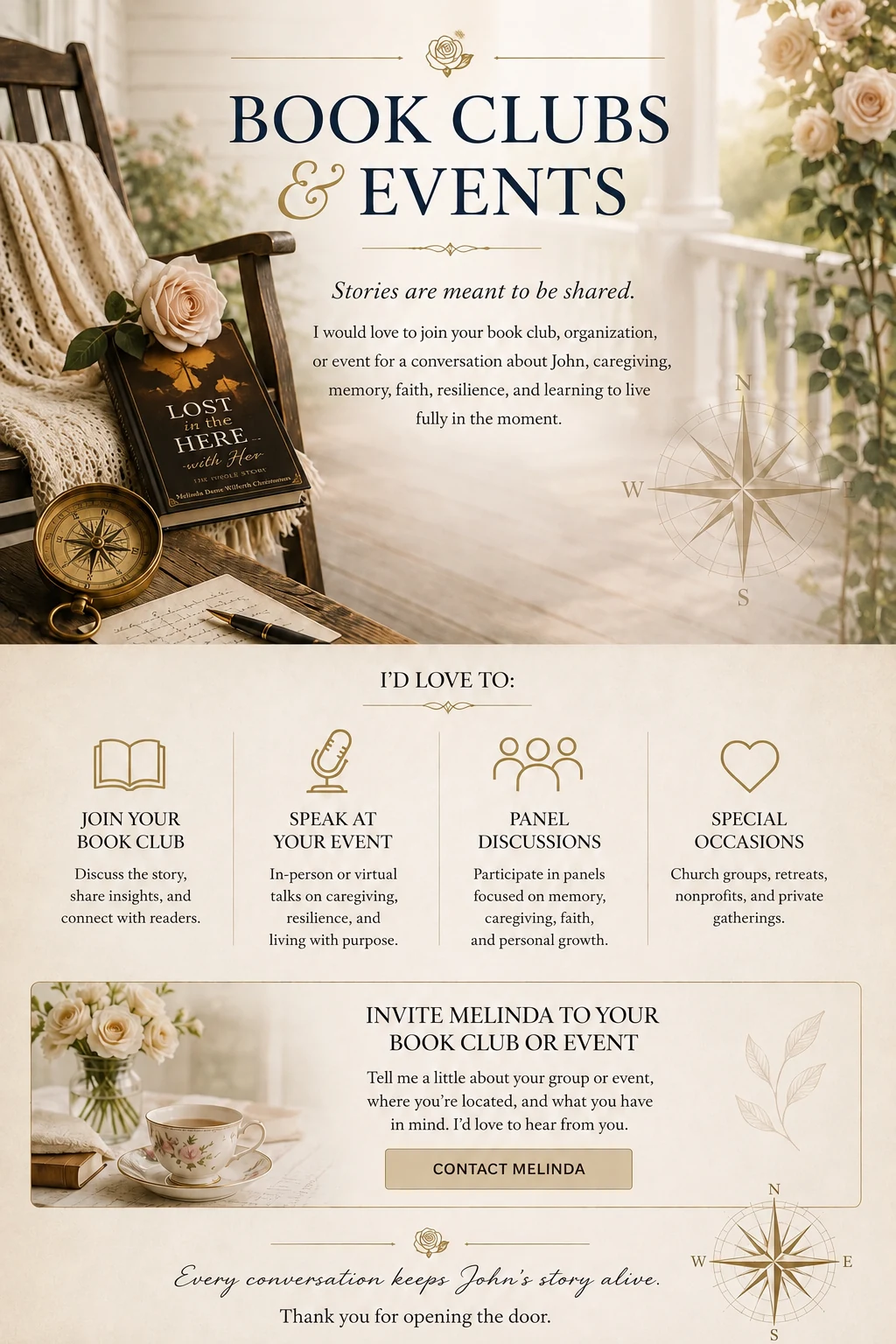 Book Clubs and Events: invite Melinda to discuss John’s story, caregiving, memory, faith, resilience, and living in the moment
